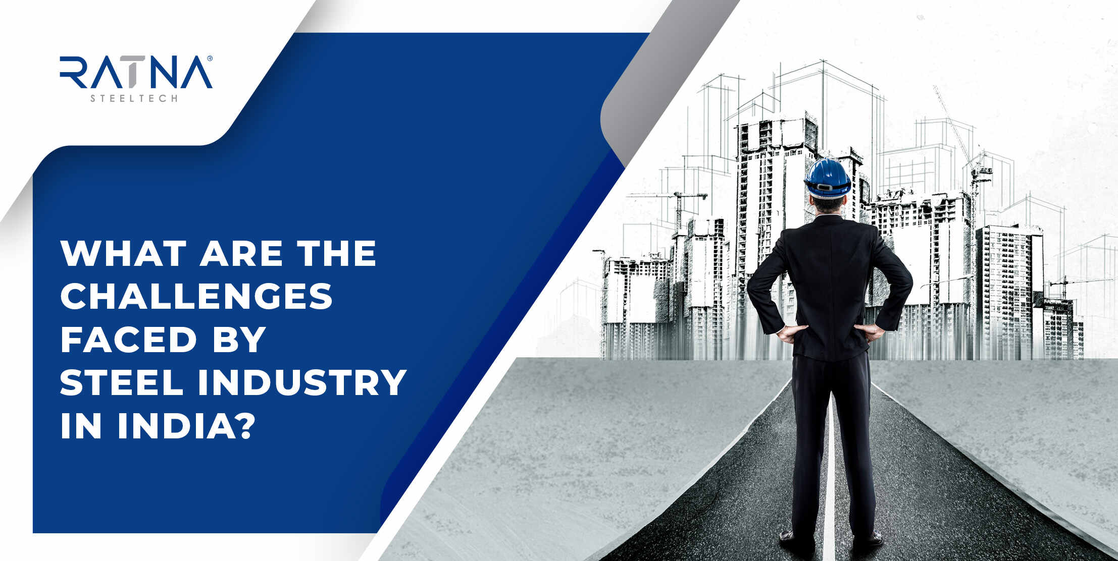 What are the challenges faced by the Steel Industry in India