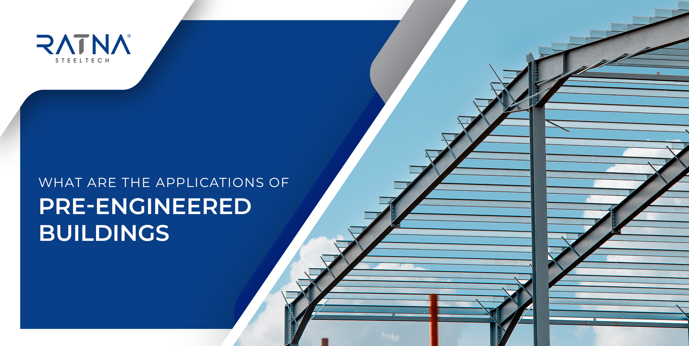 What are the Applications of Pre-Engineered Buildings